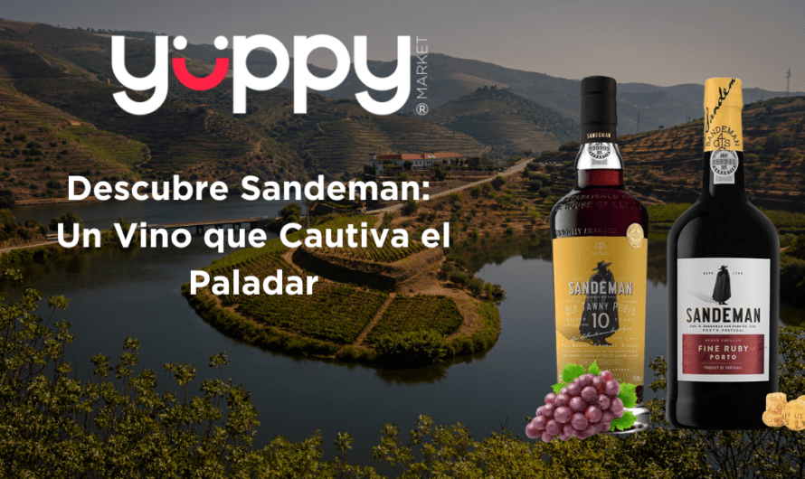 Descubre Sandeman: Un Vino que Cautiva el Paladar